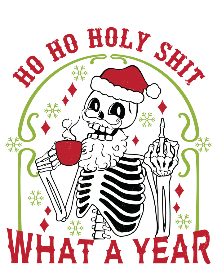 Ho Ho Holy Sht What A Year Skeleton Santa Christmas Gifts V-Neck T-Shirt