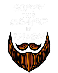 Funny Beard Couple Sorry This Beard Is Taken T-Shirt