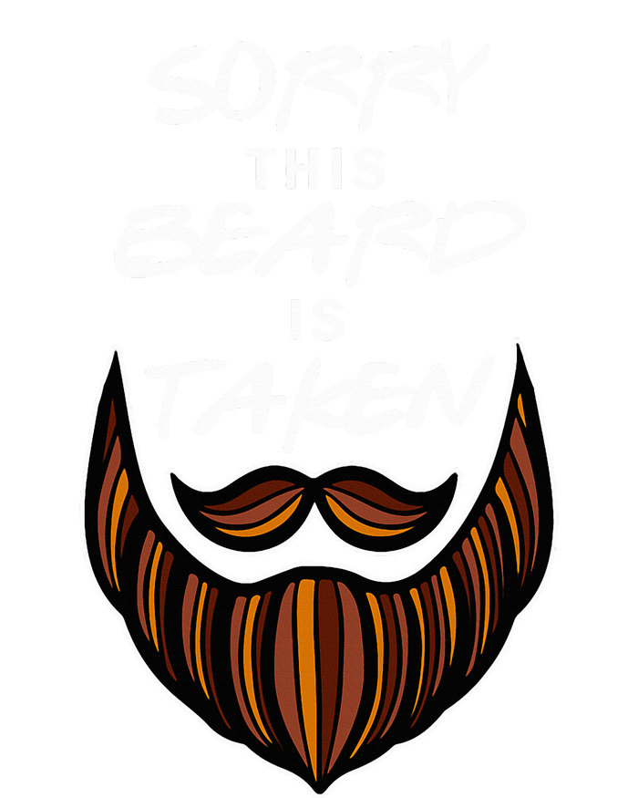 Funny Beard Couple Sorry This Beard Is Taken T-Shirt