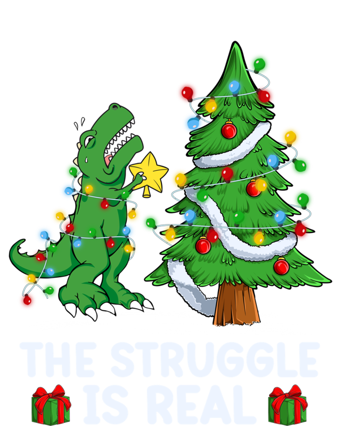 Struggle Is Real Dinosaur Trex Dino Christmas Tree Gift T-Shirt