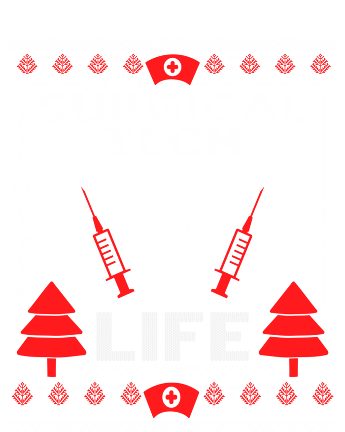 Surgical Tech Life Ugly Christmas Matching Group Gift T-Shirt