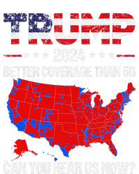 Trump Better Coverage Than 5g Can You Hear Us Now Sweater Long Sleeve Shirt