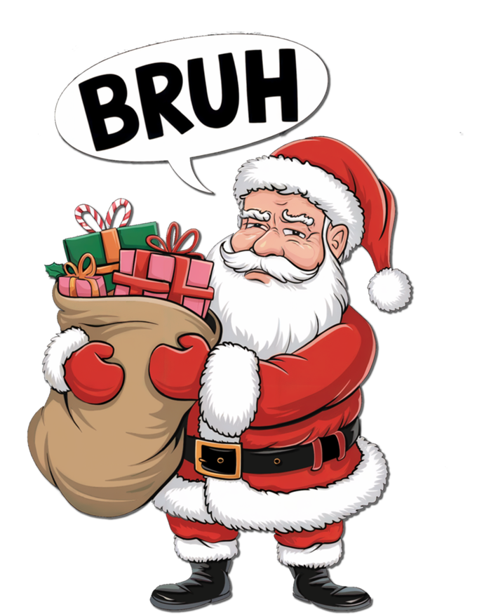 Santa Claus Bruh Funny Christmas Santa With Presents Meaningful Gift T-Shirt