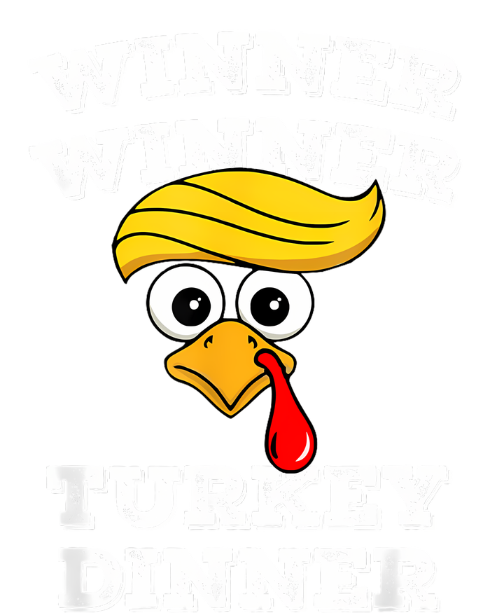 Funny Trump Winner Winner Turkey Dinner Thanksgiving Humor Sweatshirt Cinch Pack Bag