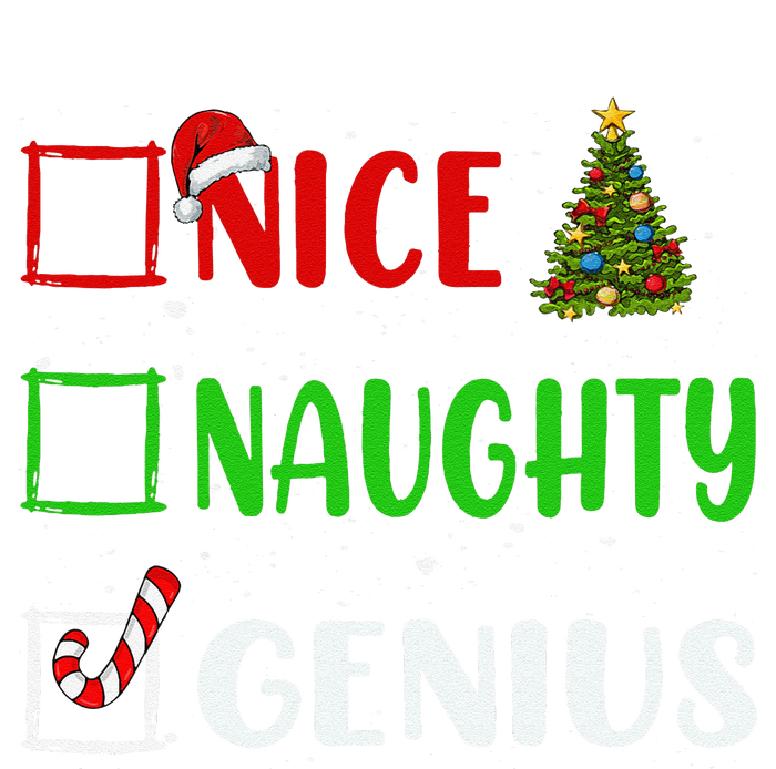 Nice Naughty Genius Christmas List Holiday Xmas 2024 T-Shirt