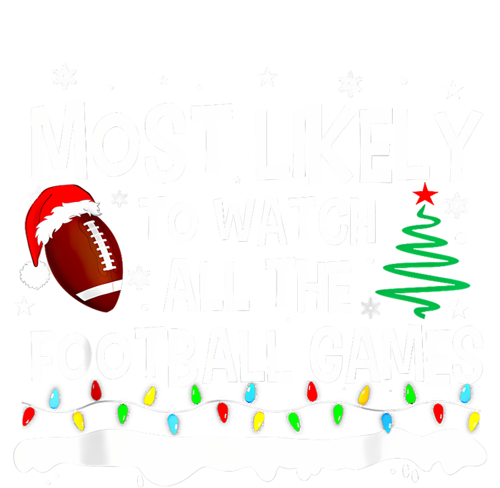 Most Likely To Watch All Football Games Christmas Cropped Pullover Crew