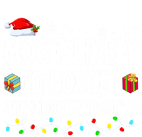 Most Likely To Forget The Hidden Presents Family Christmas Gift T-Shirt