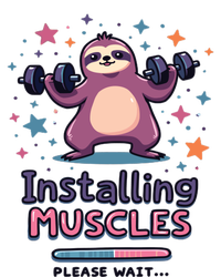 Installing Muscles Please Wait Sloth Fitness Sloths T-Shirt