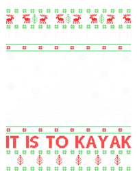 Oh What Fun It Is To Kayak Kayaking Ugly Christmas Gift Sweatshirt