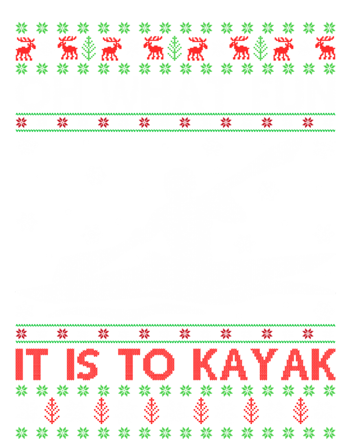 Oh What Fun It Is To Kayak Kayaking Ugly Christmas Gift Sweatshirt