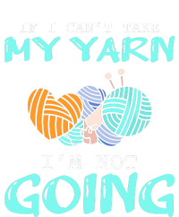 Crocheting Knitting Yarn Funny Knitting Yarn Crochet T-Shirt