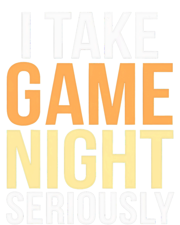 I Take Game Night Seriously Board Game T-Shirt