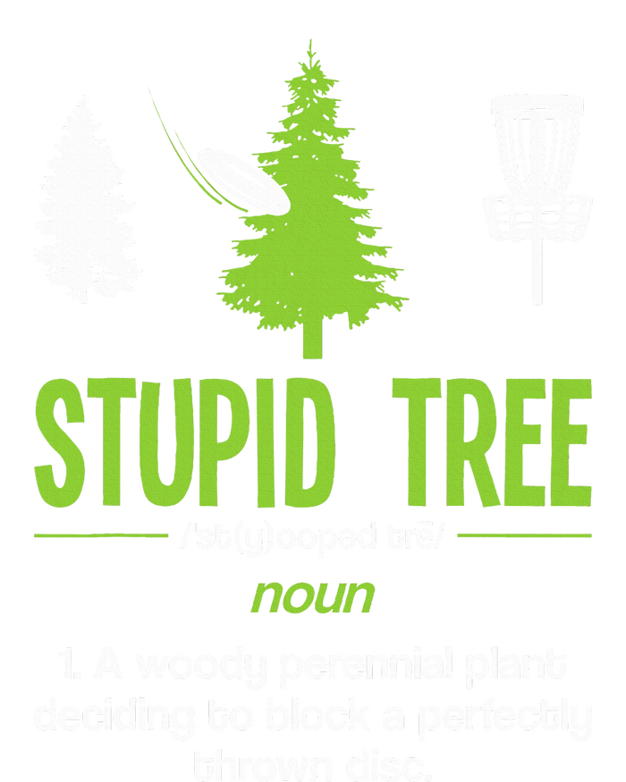 Disc Golf Stupid Tree Noun Dictionary Gift Midrange Driver T-Shirt