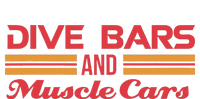 Dive Bars And Muscle Cars Muscle Car T-Shirt