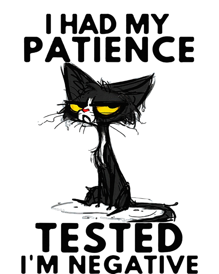 I Had My Patience Tested IM Negative Funny Black Cat T-Shirt