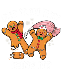 Did You Try Icing It Funny Christmas Nurse Gingerbread Gift T-Shirt