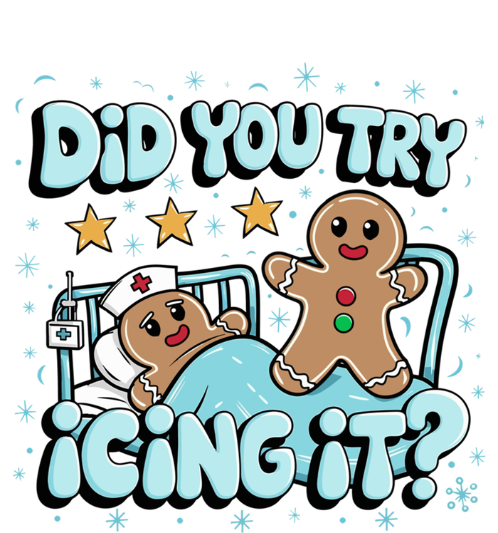 Did You Try Icing It? Gingerbread Nurse Christmas Pajamas Great Gift T-Shirt