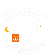 No Diggity Bout To Bag It Up Cute Ghost Halloween Candy T-Shirt