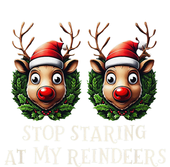 Funny Stop Staring At My Reindeers Boobs Ugly Gag Xmas T-Shirt