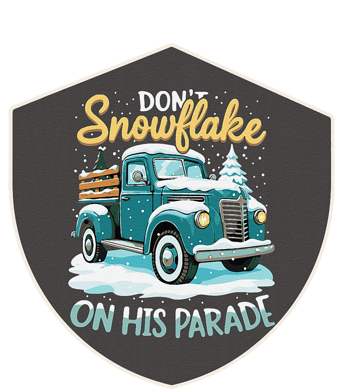 Dont Snowflake On His Parade Pro Trump Snow Removal Service T-Shirt