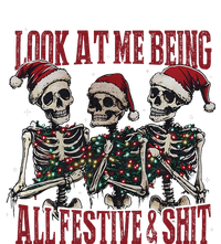 Look At Me Being All Festive And Shits Funny Skeleton Xmas Tall Long Sleeve T-Shirt