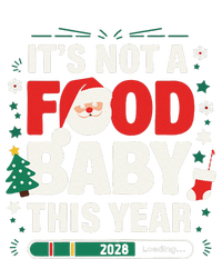 Its Not A Food Baby This Year Xmas 2028 Christmas Pregnancy T-Shirt