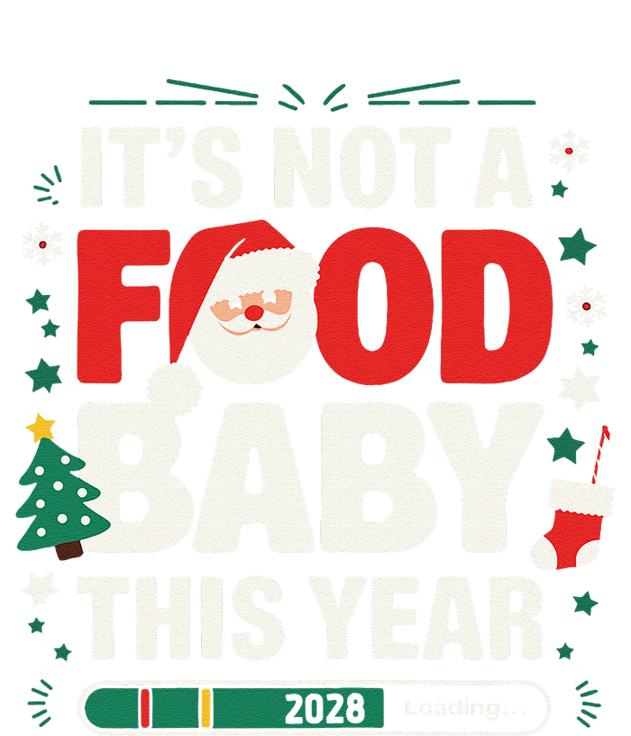 Its Not A Food Baby This Year Xmas 2028 Christmas Pregnancy T-Shirt