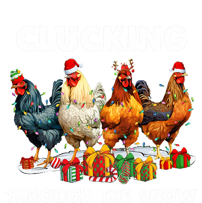 Clucking Through The Snow Funny Chicken Merry Christmas T-Shirt