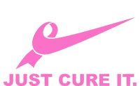 Just Cure It Breast Cancer Awareness Fight For A Cure T-Shirt