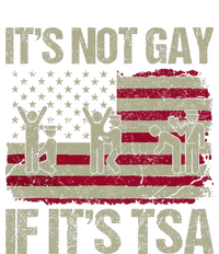 Distressed It Is Not Gay If ItS Tsa Funny Security T-Shirt