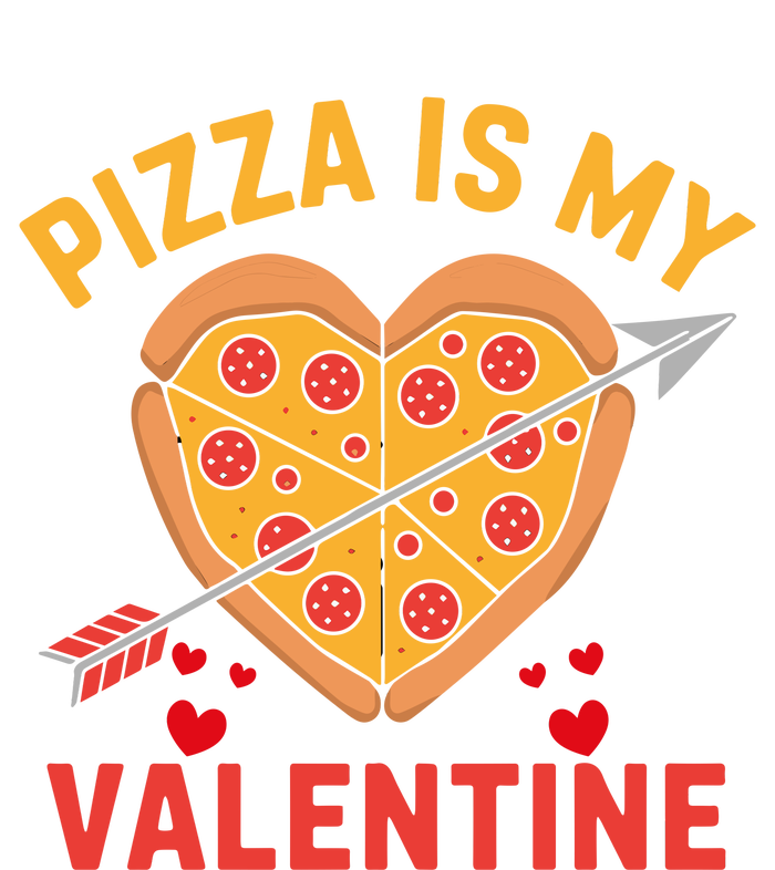 Pizza Is My Valentine Funny ValentineS Day Boy Girl 7-Panel Snapback Hat