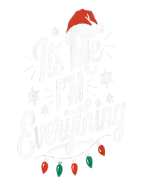 I Have Everything I Want For Christmas Its Me IM Everything Tall T-Shirt