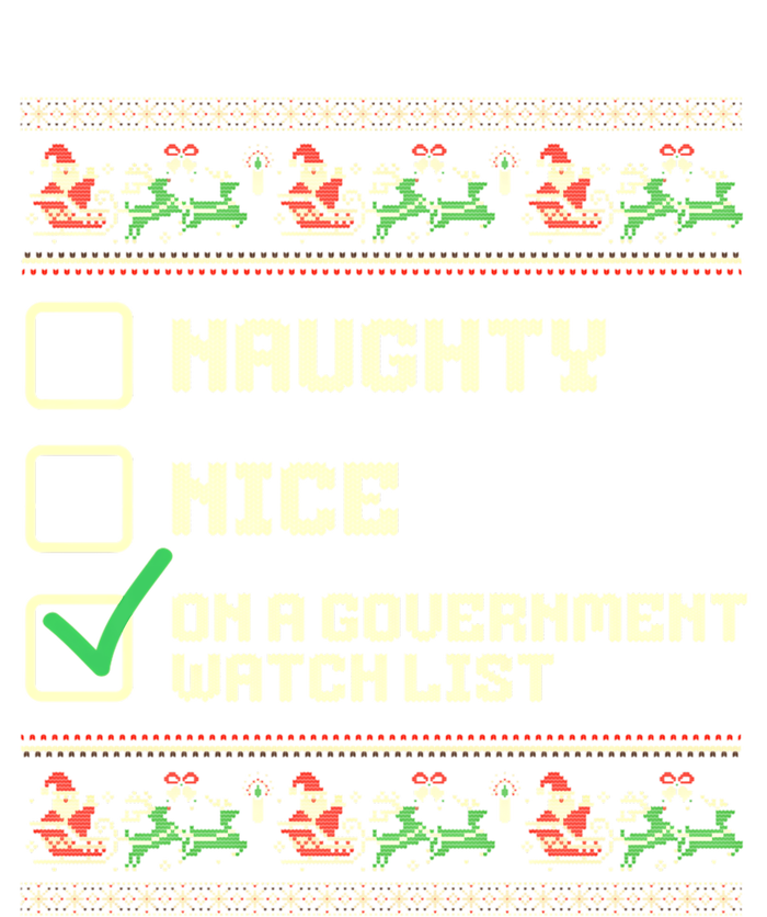 Funny Naughty Nice On A Government Watch List Christmas Xmas Sweatshirt Sustainable Beanie