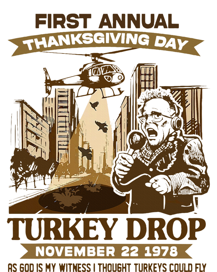 First Annual Turkey Drop Thanksgiving Day As God My Witness T-Shirt