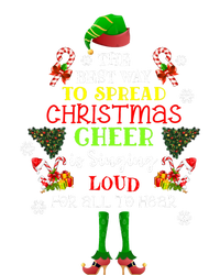 Cute Elf The Best Way To Spread Christmas Cheer Singing Loud T-Shirt