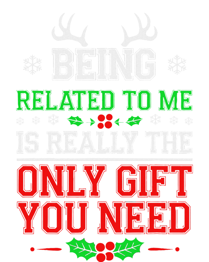 Being Related To Me Funny Christmas Family Xmas Pajamas T-Shirt