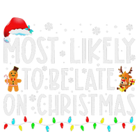 Most Likely To Be Late On Christmas Holiday Premium T-Shirt