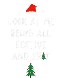 Funny Christmas Tree Look At Me Being All Festive Sweatshirt Cinch Pack Bag