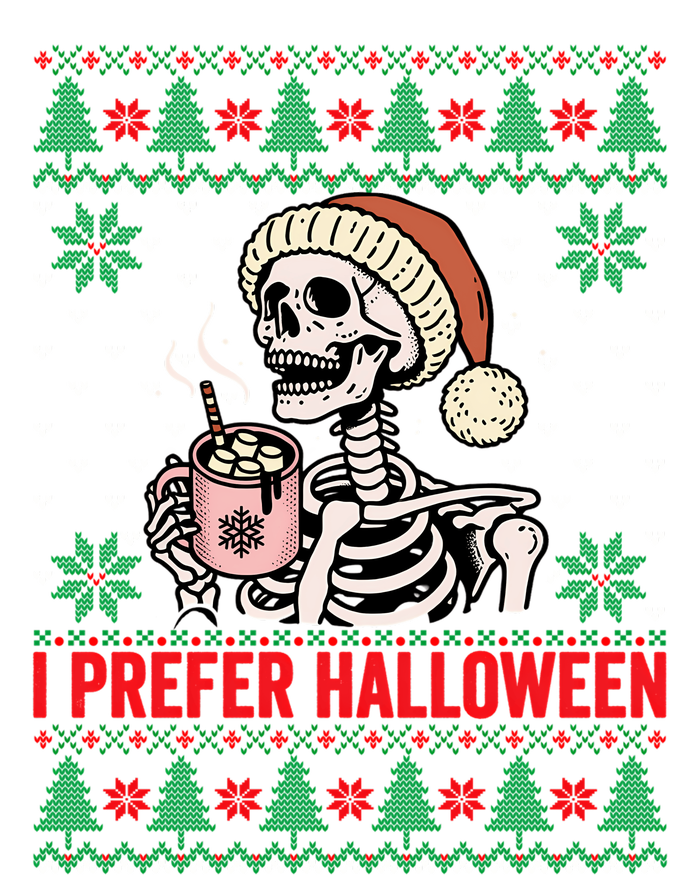 I Prefer Halloween Christmas Sweater Funny Holiday Ugly Xmas Sweatshirt T-Shirt