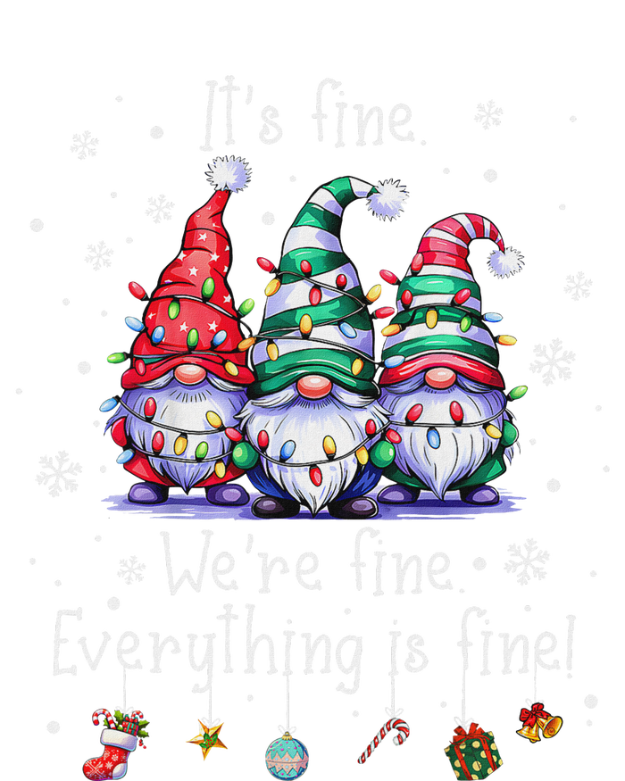 ItS Fine WeRe Fine Everything Is Fine Gnome Teacher Xmas T-Shirt