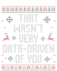 That WasnT Very Data Driven Of You Christmas Xmas Pajamas Sweatshirt