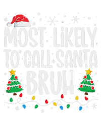 Most Likely To Call Santa Bruh Funny Family Christmas Valucap Bio-Washed Visor