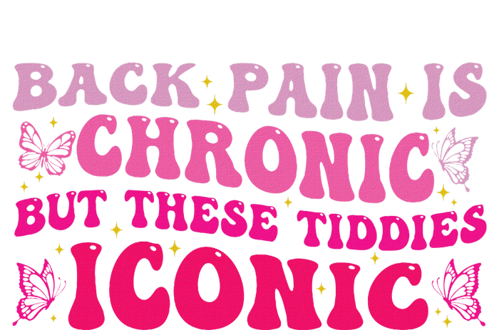 Funny Back Pain Is Chronic But These Tiddies Iconic Women's Knotted Racerback Tank