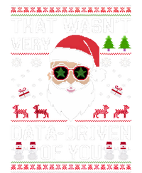 That WasnT Very Data Driven Of You Ugly Christmas Sweaters Dry Zone Grid Polo