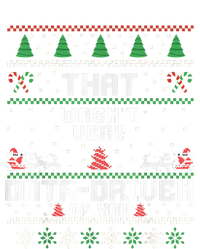 That WasnT Very Data Driven Of You Ugly Sweater Christmas T-Shirt