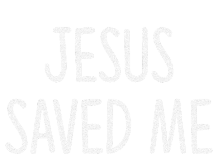 Jesus Saved Me T-Shirt