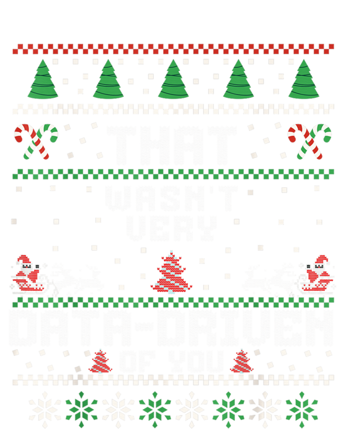 That WasnT Very Data Driven Of You Christmas Xmas Pajamas Toddler Fine Jersey T-Shirt