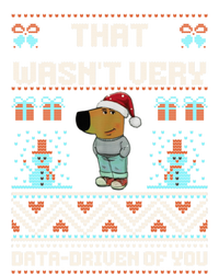 That WasnT Very Data Driven Of You Ugly Christmas Sweaters T-Shirt