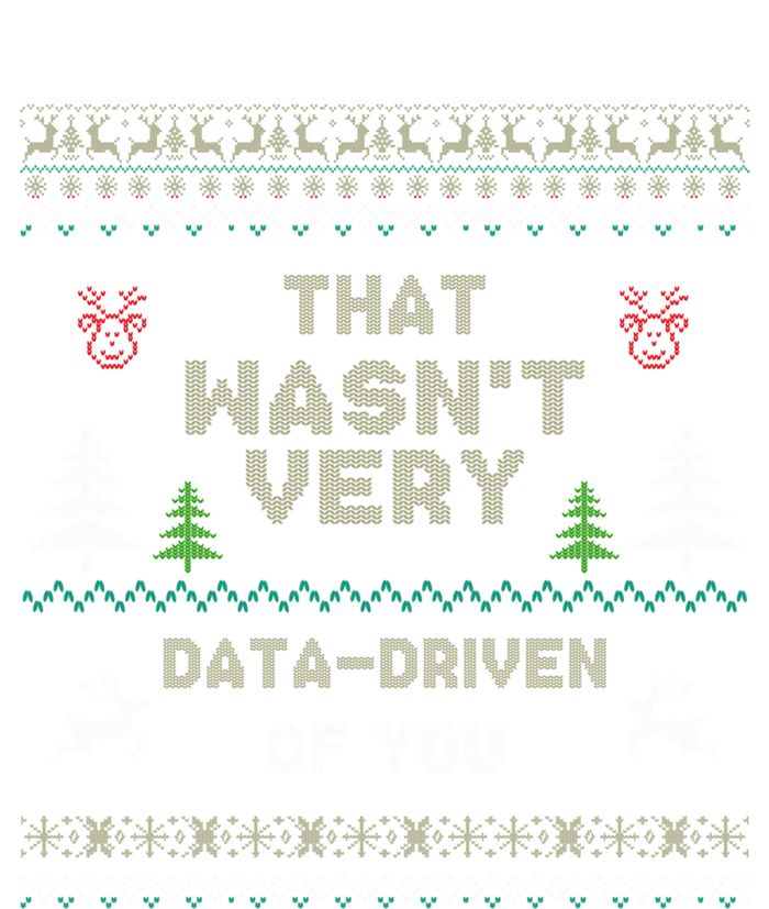 That WasnT Very Data Driven Of You Ugly Christmas Sweaters 7 Panel Mesh Trucker Snapback Hat