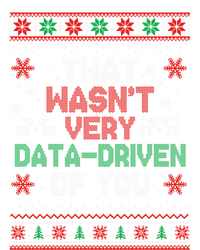 That WasnT Very Data Driven Of You Ugly Sweater Christmas Full Zip Hoodie